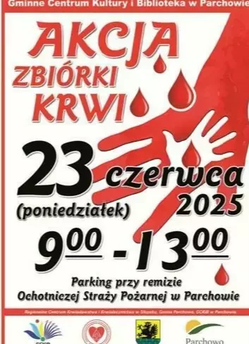 https://gckib.parchowo.pl/kalendarz-wydarzen/2025/06/23/278-zbiorka-krwi-w-parchowie.html
