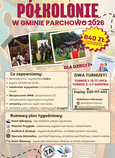 P&Oacute;ŁKOLONIE DLA MIESZKAŃC&Oacute;W GMINY PARCHOWO
