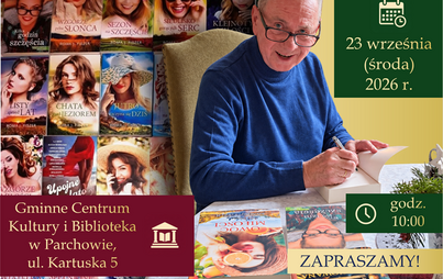 Zdjęcie do SPOTKANIE AUTORSKIE Z ROMA J. FISZER W GCKiB PARCHOWO