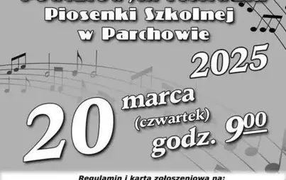 Zdjęcie do XVIII POWIATOWY FESTIWAL PIOSENKI SZKOLNEJ W PARCHOWIE