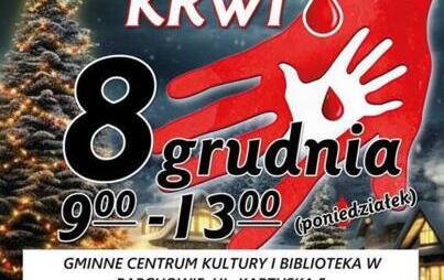 Zdjęcie do BOŻONARODZENIOWA ZBI&Oacute;RKA KRWI W PARCHOWIE