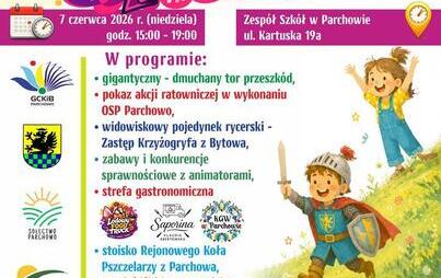 Zdjęcie do DZIEŃ DZIECKA I FESTYN RODZINNY PRZY ZS W PARCHOWIE